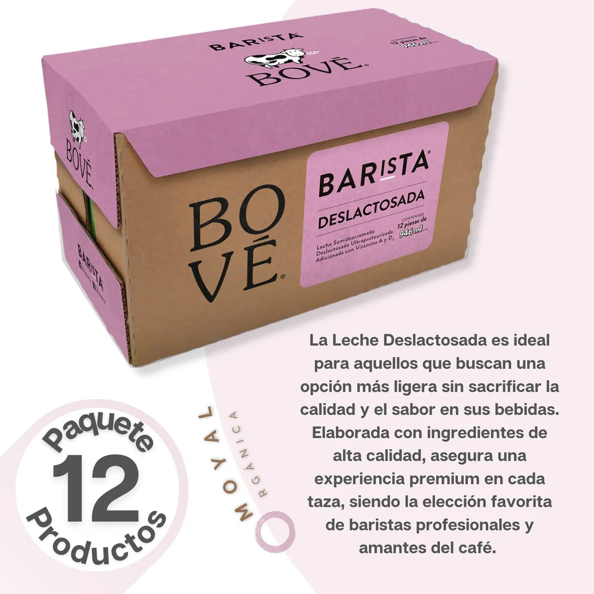 Pack 12 Leche Semidescremada Deslactosada Bové Barista946 Ml